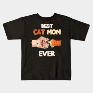 Best Cat Mom Ever  Paw Fist Bump Cat Mommy Kids T-Shirt